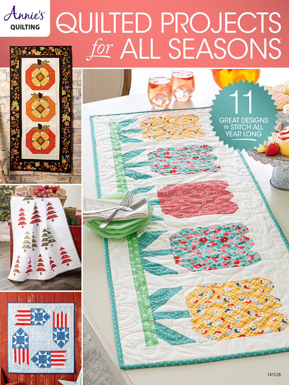 Quilted Projects For All Seasons