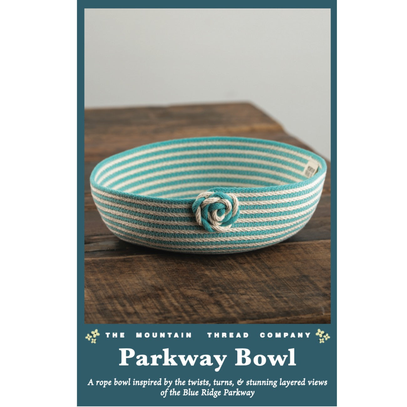 Parkway Bowl Rope Sewing Pattern