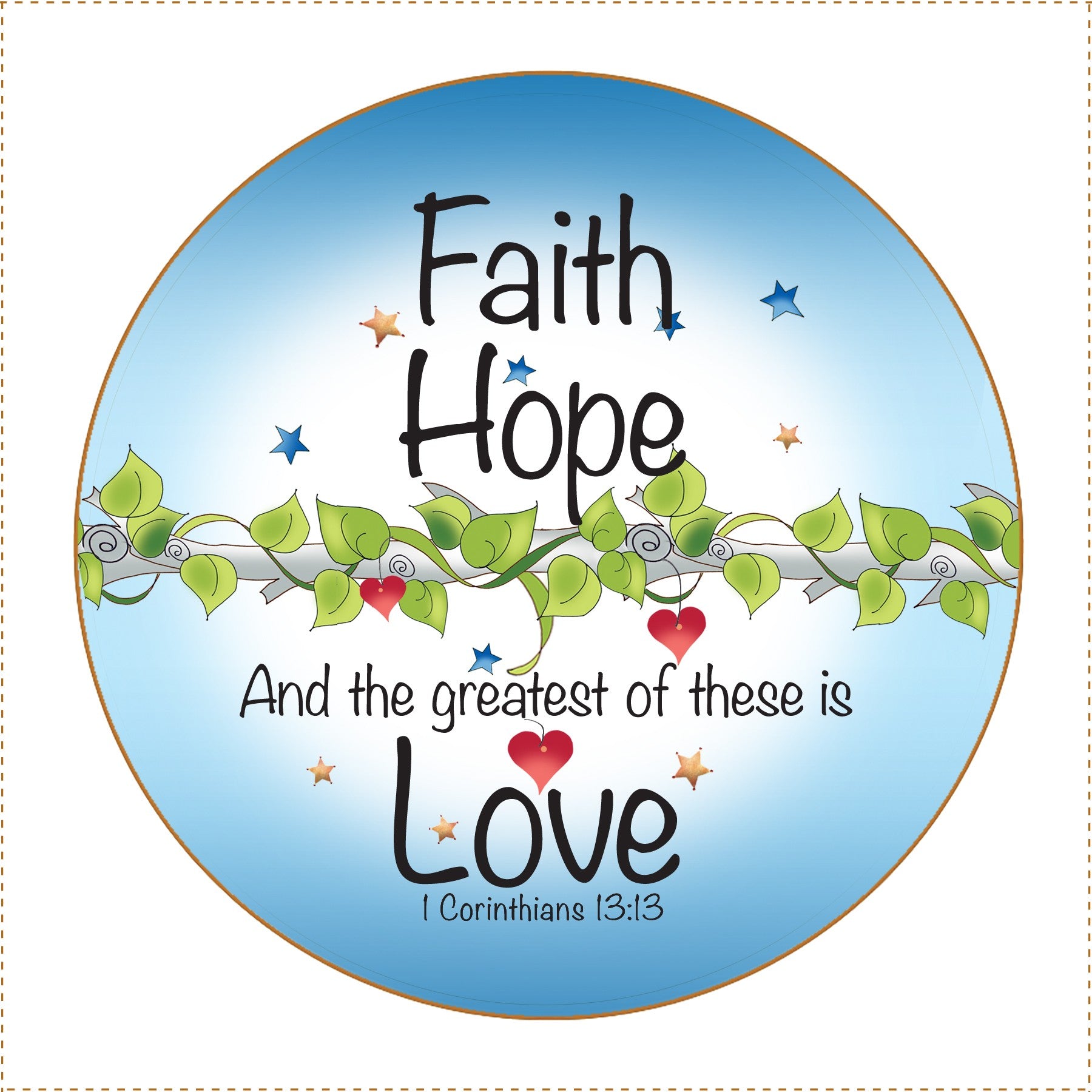 Fabric Panel 5in Round Faith Hope Love
