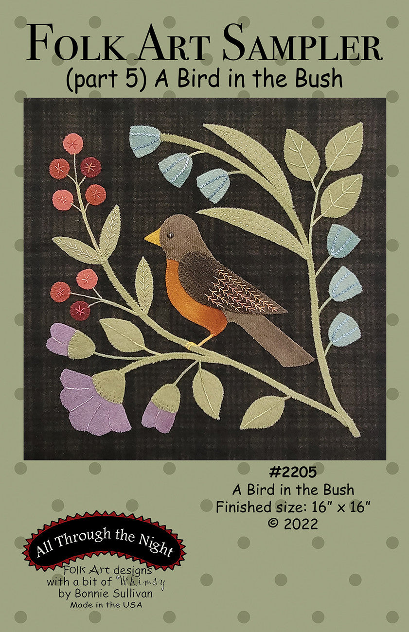 Folk Art Sampler Part 5 A Bird in the Bush