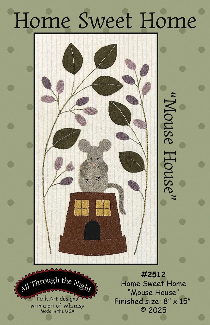Home Sweet Home Mouse House