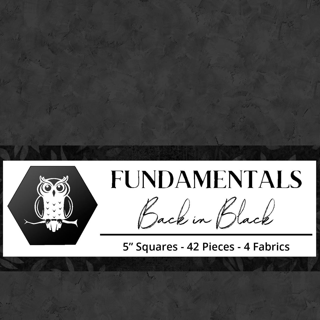 5in Squares Fundamentals: Back in Black 42pcs