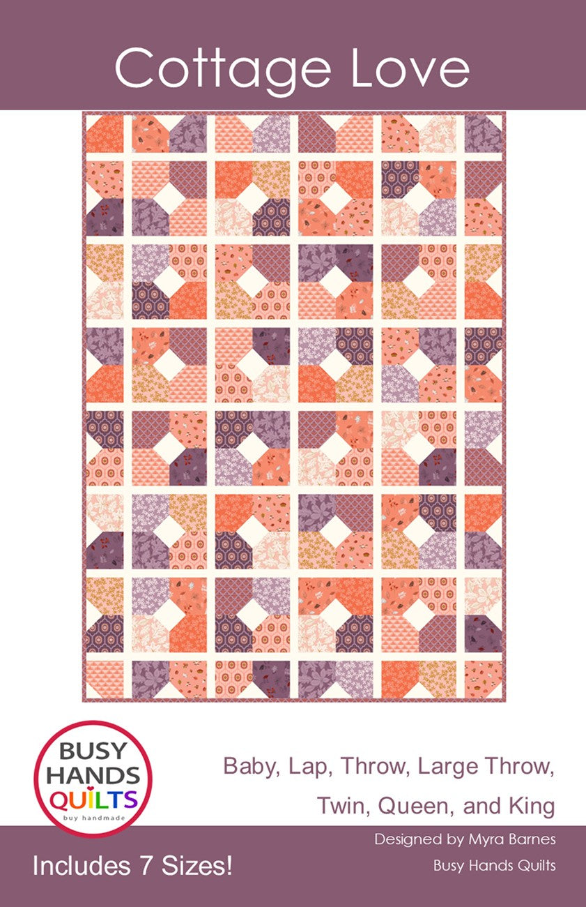 Cottage Love Quilt Pattern