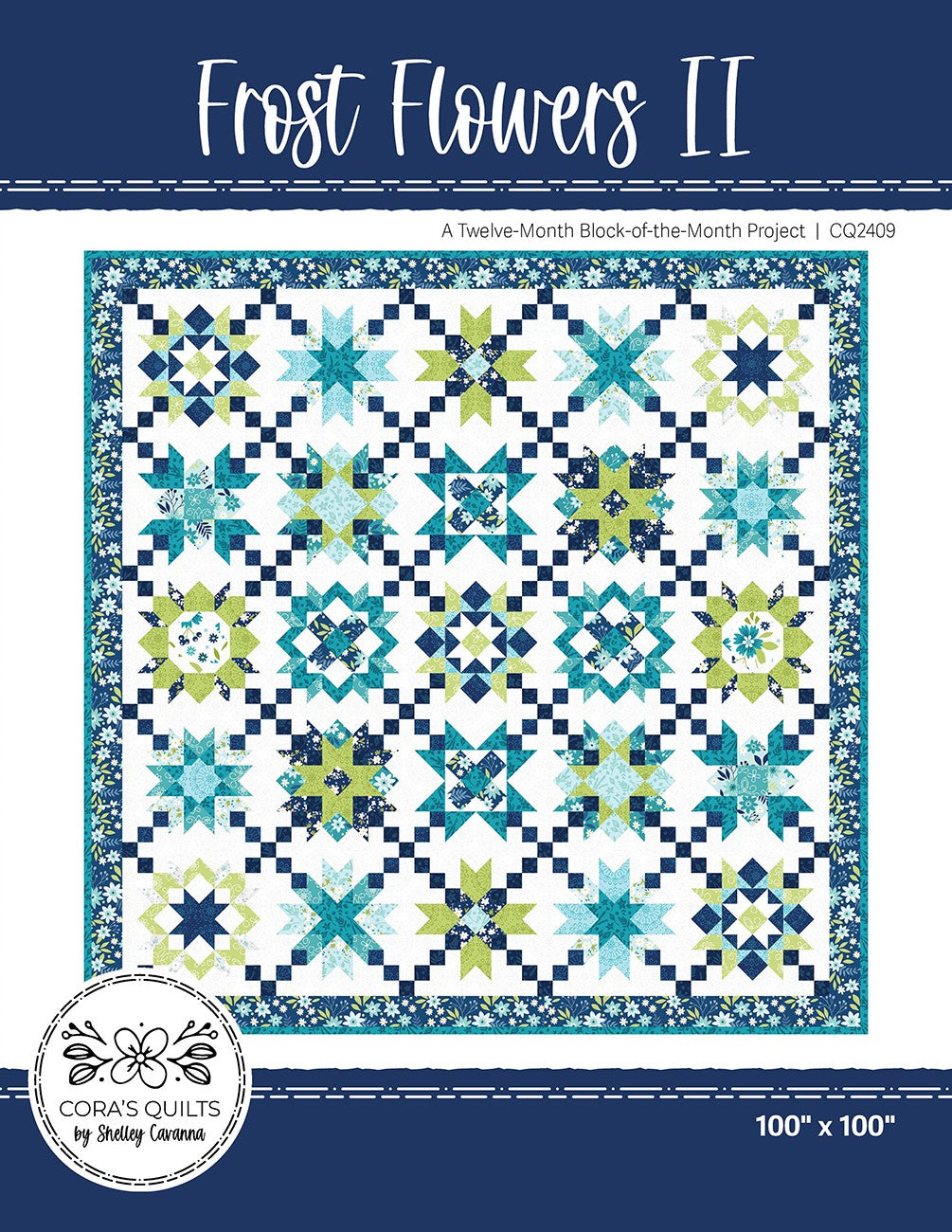 Frost Flowers II Block-of-the-Month Quilt Pattern
