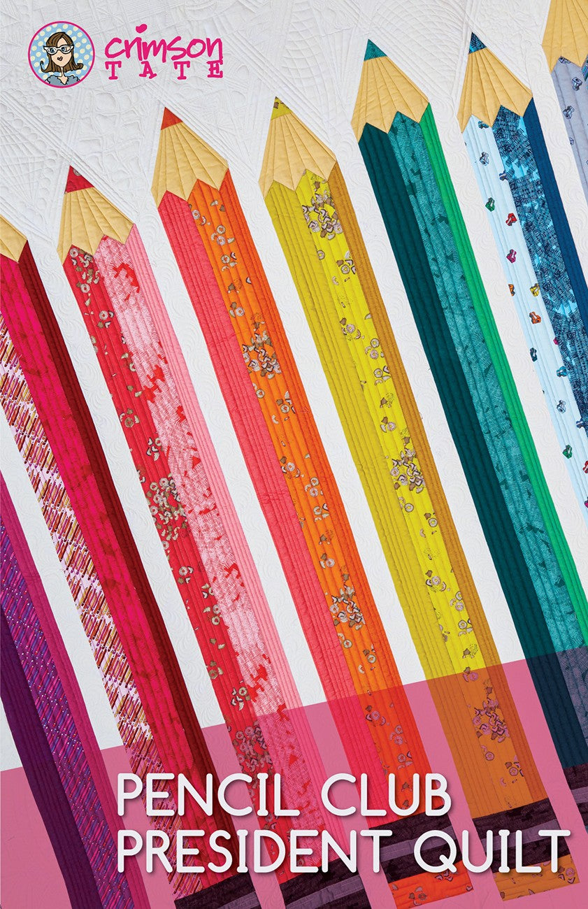 Pencil Club President Quilt