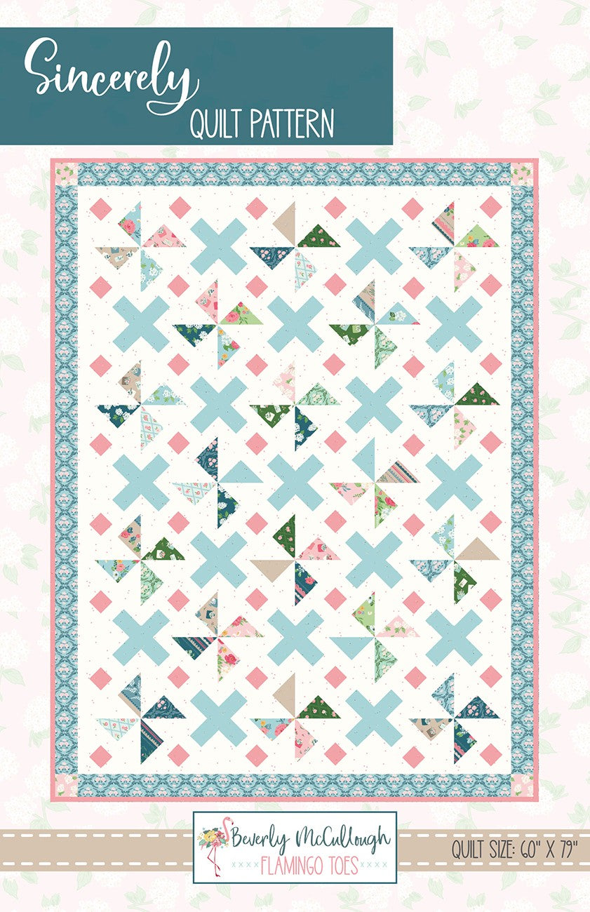 Sincerely Quilt Pattern