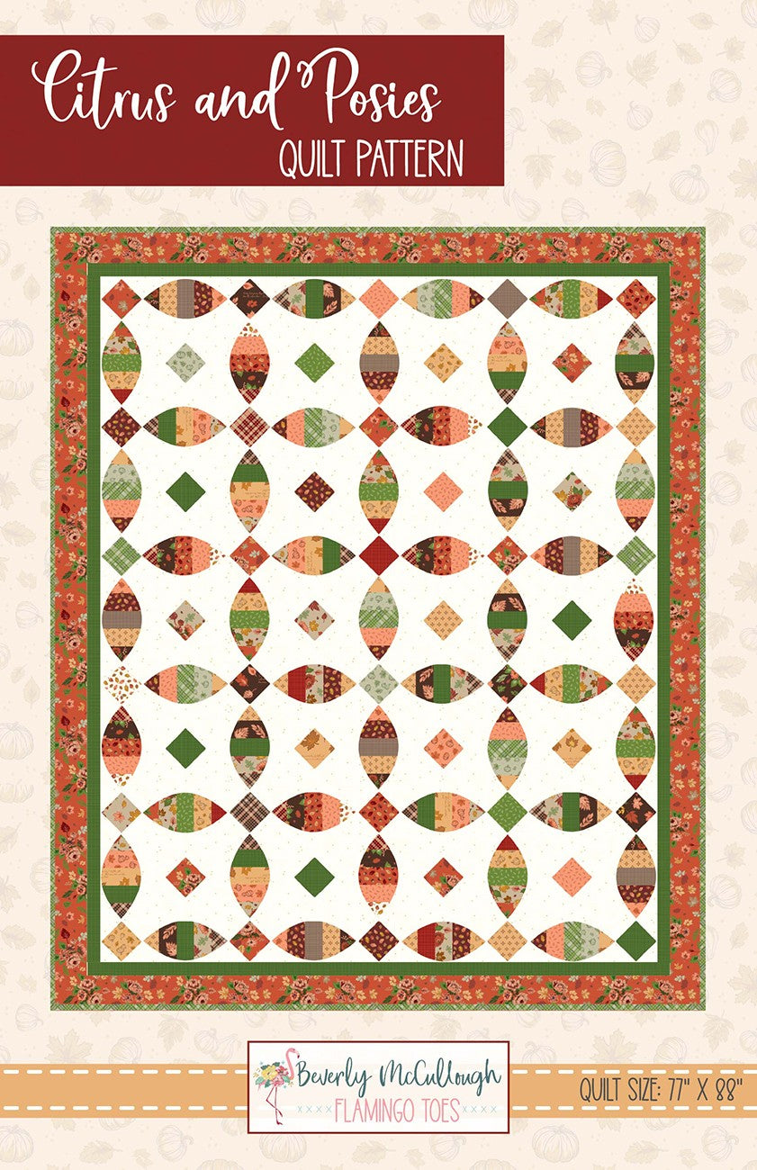 Citrus and Posies Quilt Pattern
