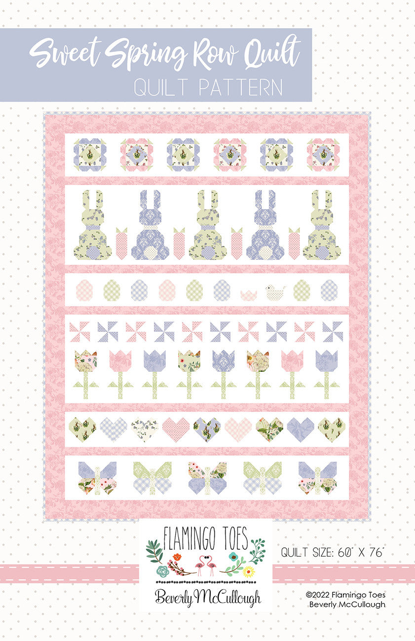 Sweet Spring Row Quilt