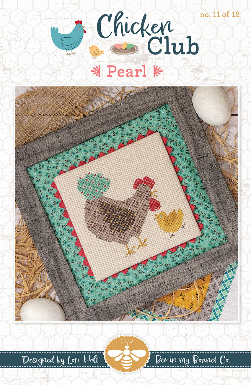 Chicken Club Cross Stitch Pattern of the Month 11 Pearl
