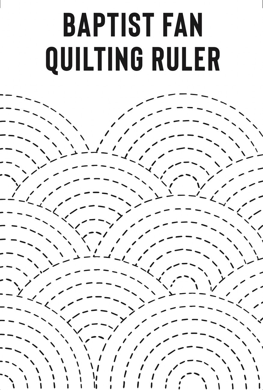 Baptist Fan Quilting Ruler