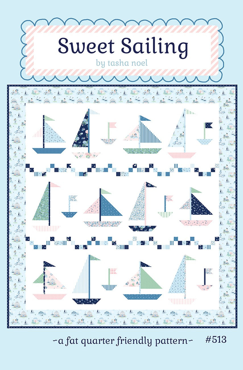 Tasha Noel Sweet Sailing Quilt Pattern