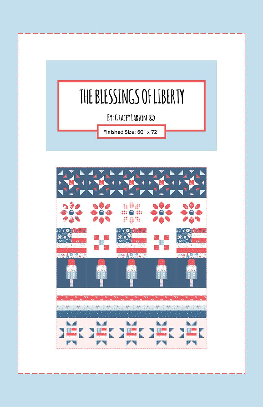 Gracey Larson The Blessing of Liberty Row Quilt Pattern
