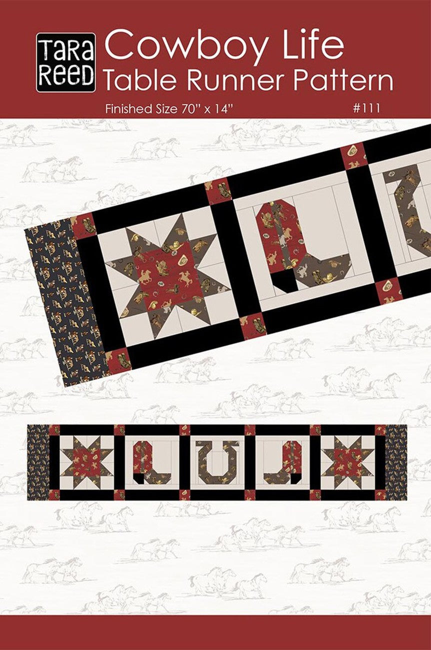 Tara Reed Cowboy Life Table Runner Pattern