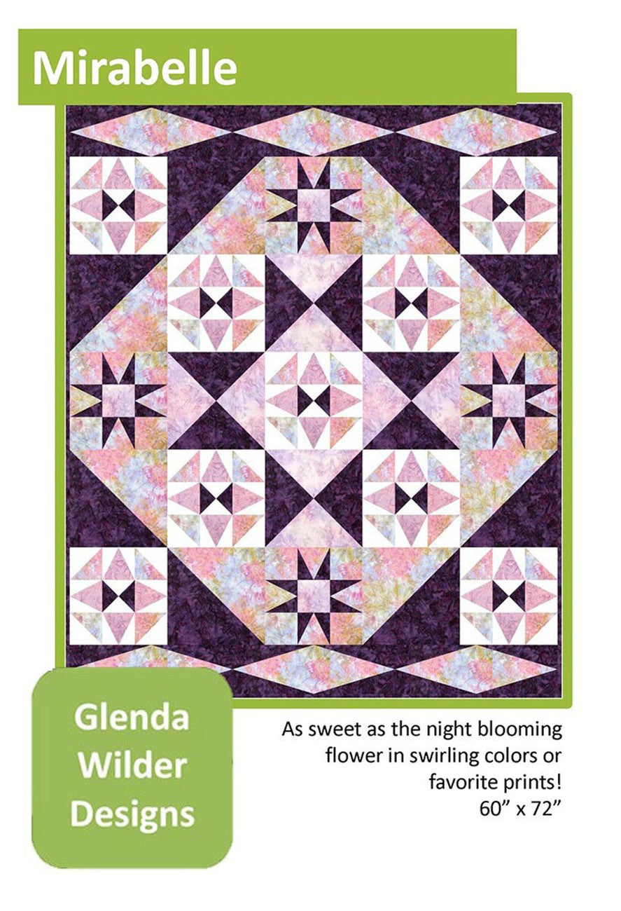 Glenda Wilder Designs Mirabelle Quilt Pattern