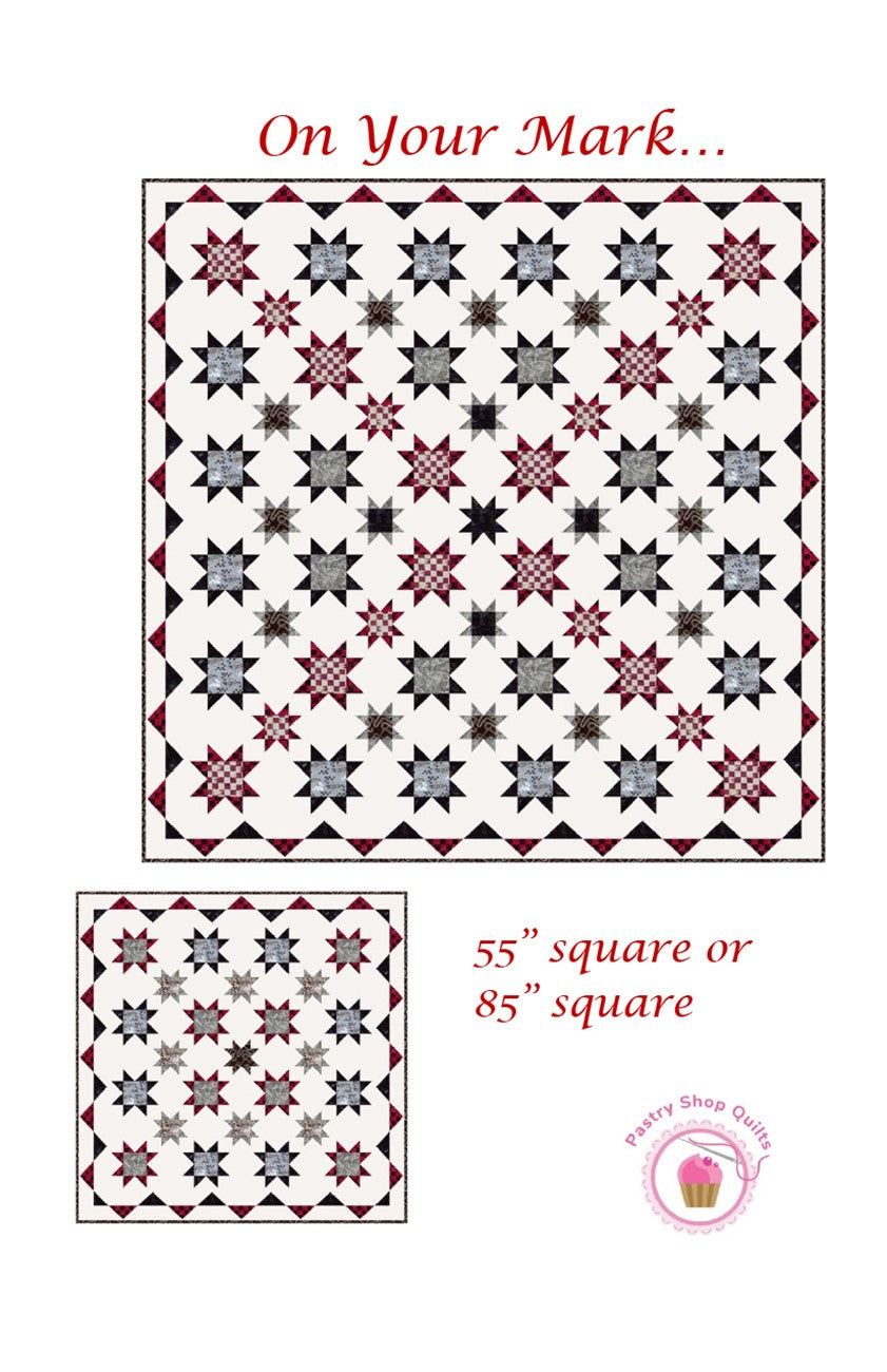 Pastry Shop Quilts On Your Mark Quilt Pattern