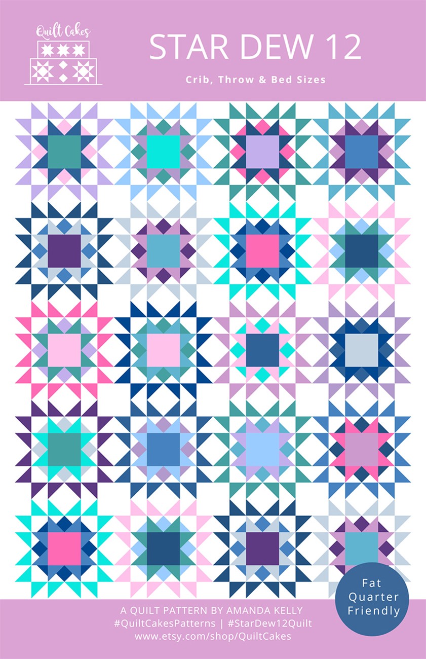 Quilt Cakes Star Dew 12 Quilt Pattern