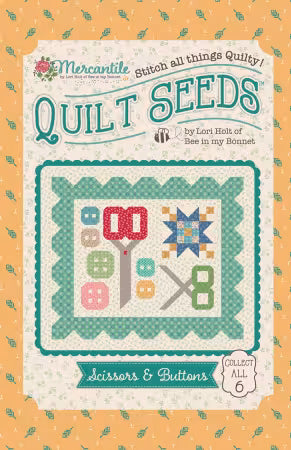 Lori Holt Mercantile Quilt Seeds Pattern Scissors & Buttons