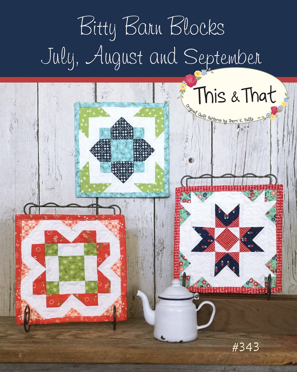 Bitty Barn Blocks July Septmeber